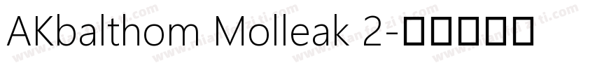 AKbalthom Molleak 2字体转换